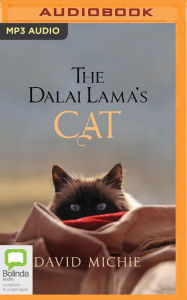 Title: The Dalai Lama's Cat, Author: David Michie