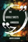 The Google Sheets Handbook - Everything You Need To Know About Google Sheets