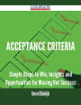 Acceptance Criteria - Simple Steps to Win, Insights and Opportunities for Maxing Out Success
