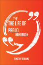 The Life of Pablo Handbook - Everything You Need To Know About The Life of Pablo