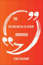 The Epic Rap Battles of History Handbook - Everything You Need To Know About Epic Rap Battles of History