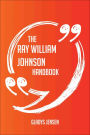 The Ray William Johnson Handbook - Everything You Need To Know About Ray William Johnson