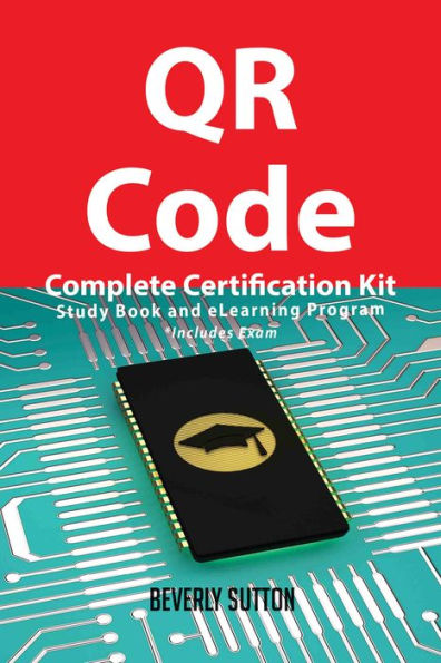 QR Code Complete Certification Kit - Study Book and eLearning Program