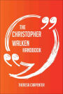 The Christopher Walken Handbook - Everything You Need To Know About Christopher Walken