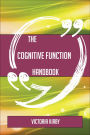The Cognitive function Handbook - Everything You Need To Know About Cognitive function