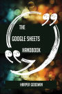 The Google Sheets Handbook - Everything You Need To Know About Google Sheets