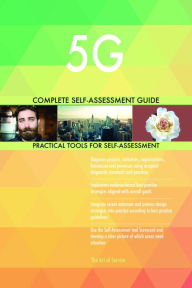 Title: 5G Complete Self-Assessment Guide, Author: Holly Harris