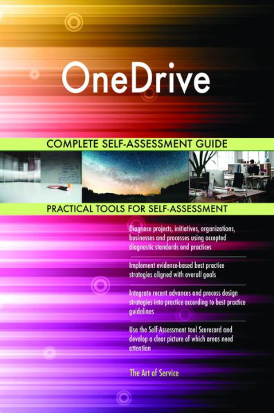 OneDrive Complete Self-Assessment Guide