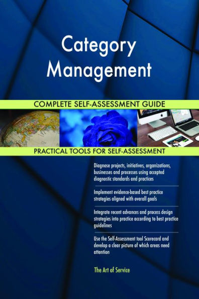 Category Management Complete Self-Assessment Guide