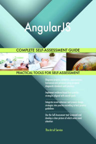 Title: AngularJS Complete Self-Assessment Guide, Author: Holly Harris