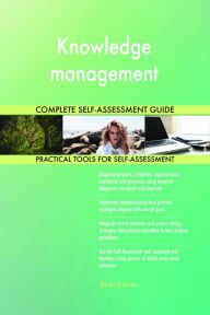 Title: Knowledge management Complete Self-Assessment Guide, Author: Holly Harris