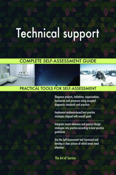 Technical support Complete Self-Assessment Guide