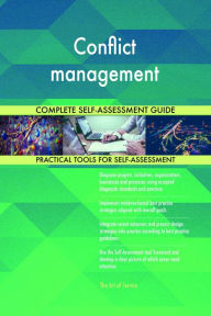 Title: Conflict management Complete Self-Assessment Guide, Author: Holly Harris