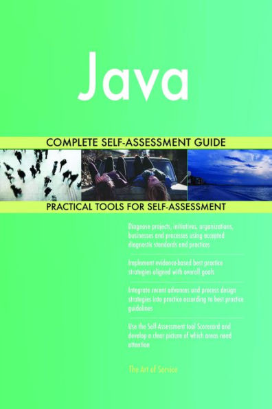 Java Complete Self-Assessment Guide