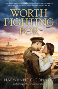 Title: Worth Fighting For, Author: Mary-Anne O'Connor