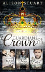 Guardians Of The Crown Complete Collection/By The Sword/The King's Man/Exile's Return