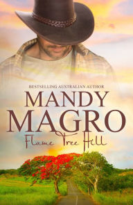Title: Flame Tree Hill, Author: Mandy Magro