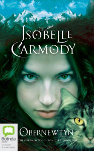 Title: Obernewtyn (The Obernewtyn Chronicles Series #1), Author: Isobelle Carmody