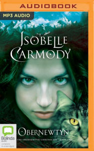 Title: Obernewtyn (The Obernewtyn Chronicles Series #1), Author: Isobelle Carmody