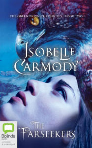 Title: The Farseekers (The Obernewtyn Chronicles #2), Author: Isobelle Carmody