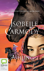 Title: Ashling (The Obernewtyn Chronicles #3), Author: Isobelle Carmody