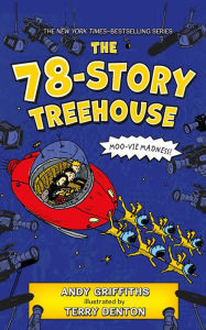 Title: The 78-Storey Treehouse (Treehouse Books Series #6), Author: Andy Griffiths