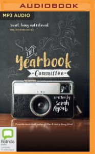 Title: The Yearbook Committee, Author: Sarah Ayoub