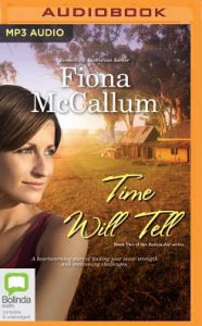 Title: Time Will Tell, Author: Fiona McCallum