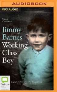 Title: Working Class Boy, Author: Jimmy Barnes