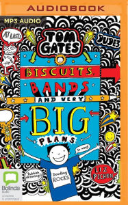 Title: Biscuits, Bands and Very Big Plans, Author: Liz Pichon