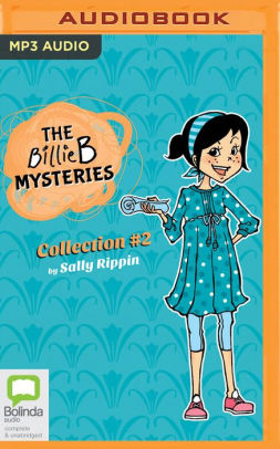 The Billie B Mysteries Collection #2 By Sally Rippin, Eloise Mignon ...