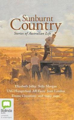 Sunburnt Country: Stories of Australian Life