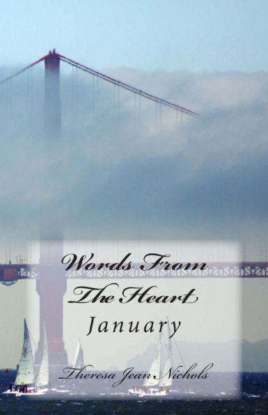 Words From The Heart: January