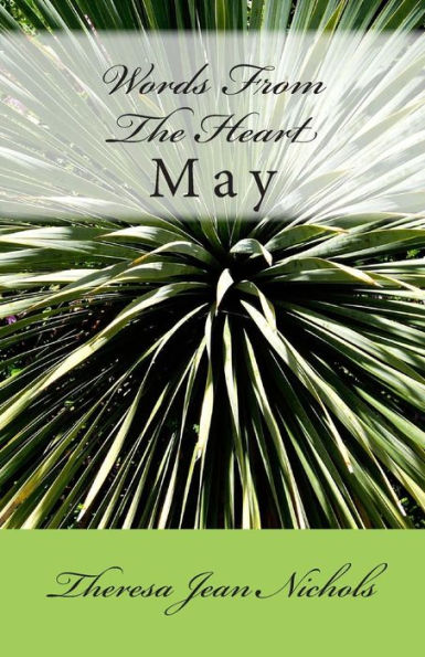 Words From The Heart: May