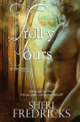 Troll-y Yours: Book Two ~ The Centaurs Series