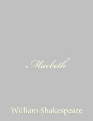 Title: Macbeth, Author: William Shakespeare