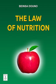 Title: The Law of Nutrition, Author: Beinsa Douno