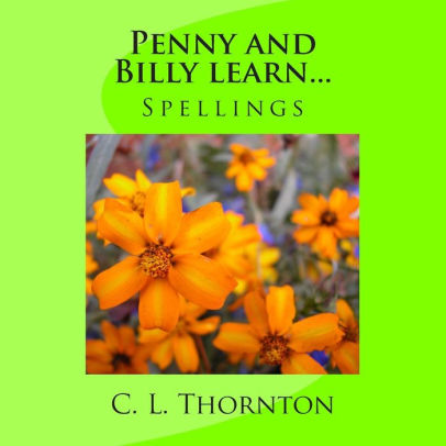 Penny and Billy learn... spellings
