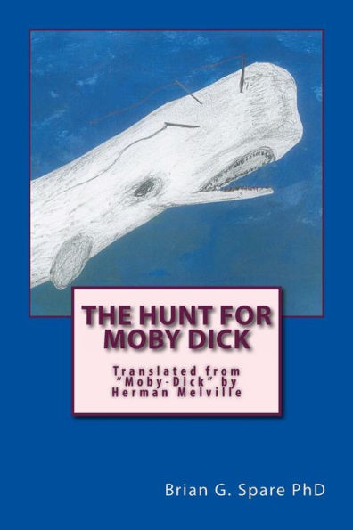 The Hunt For Moby Dick