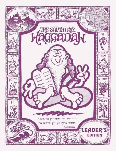 The Santa Cruz Haggadah - Leader's Edition (Regular)