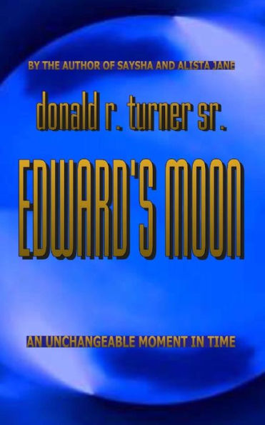 Edward's Moon