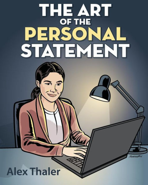 The Art of the Personal Statement