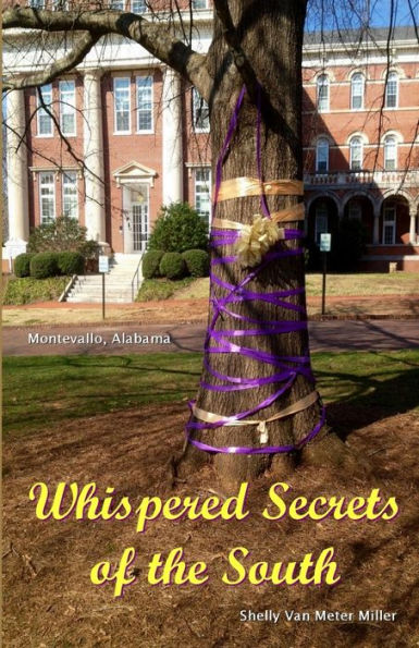Whispered Secrets of the South: Montevallo, Alabama