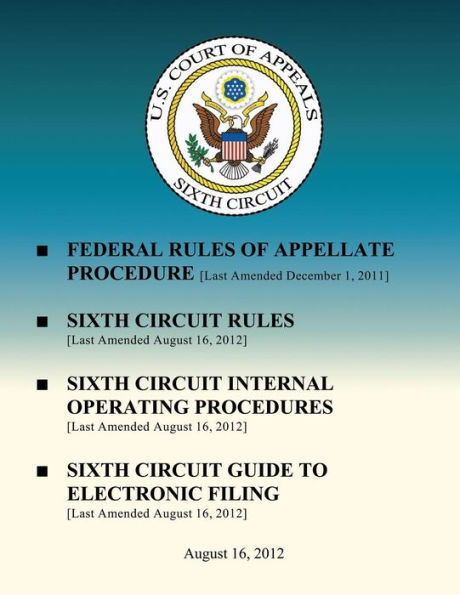 Federal Rules of Appellate Procedure: Sixth Circuit Rules