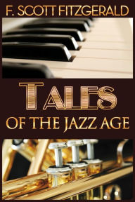 Title: Tales of the Jazz Age, Author: Magnolia Books