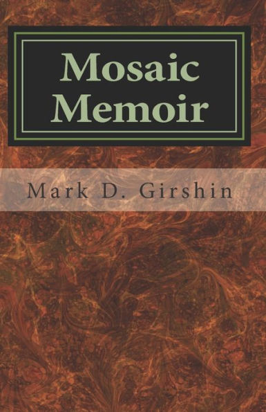 Mosaic: Memoir