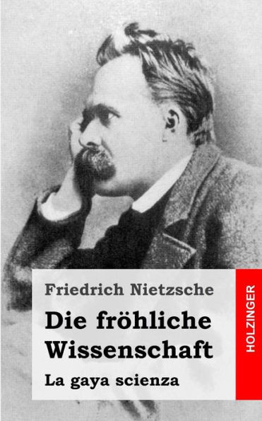 Die frÃ¯Â¿Â½hliche Wissenschaft