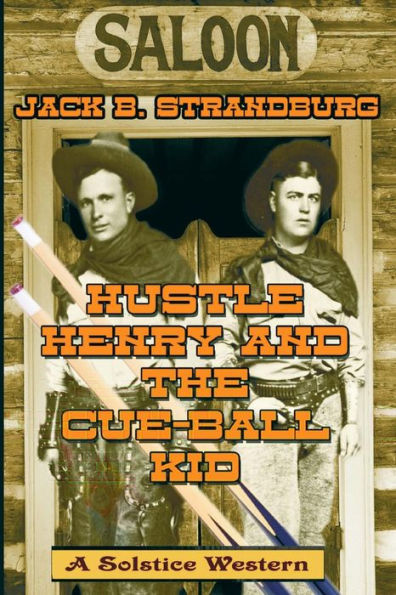 Hustle Henry and the Cue-Ball Kid