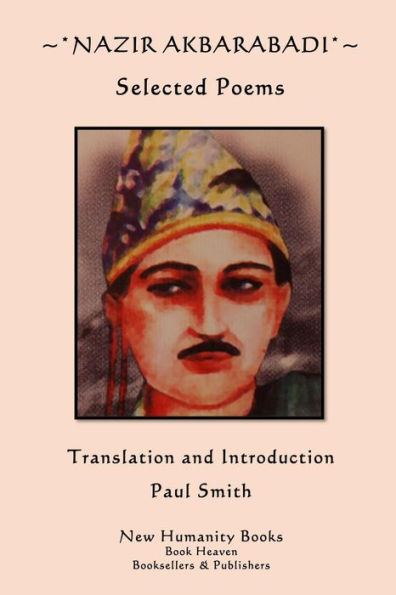 Nazir Akbarabadi: Selected Poems