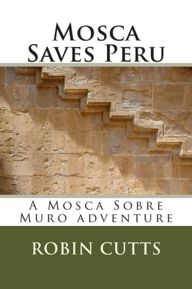 Mosca Saves Peru